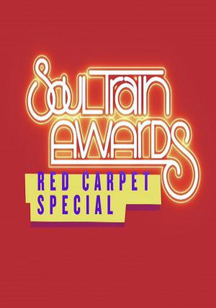 Soul Train Awards Red Carpet Special streaming